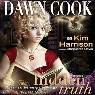 Hidden Truth Audiolibro Por Dawn Cook aka Kim Harrison arte de portada