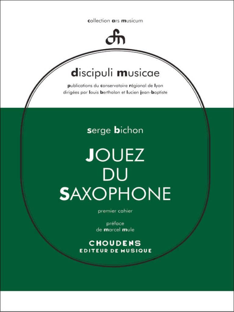 Jouez Du Saxophone - Volume 1 (French/English).