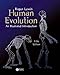 Human Evolution: An Illustrated Introduction