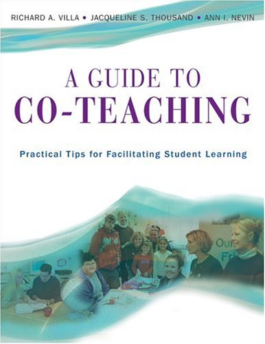 A Guide to Co-Teaching: Practical Tips for Facilitating Student Learning