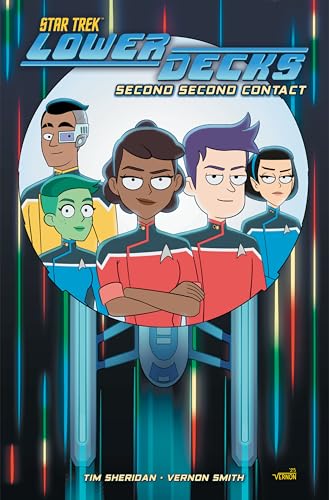 Star Trek: Lower Decks, Vol. 3: Second Second Contact...