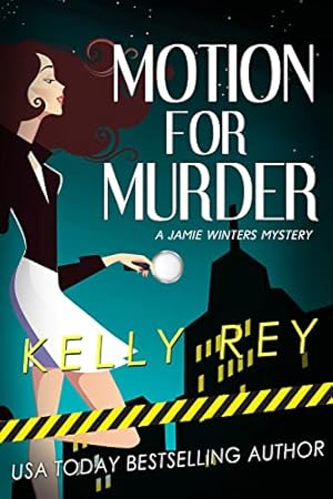 Motion for Murder (Jamie Winters Mysteries Book 1)