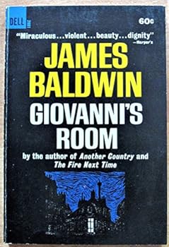 Go Tell It on the Mountain; Giovanni'e Room; The Fire Next Time