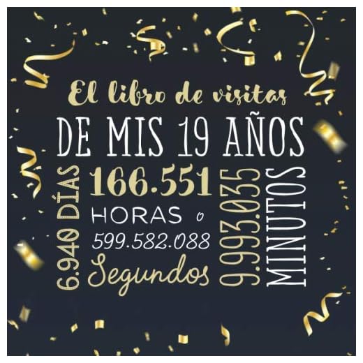 El libro de visitas de mis 19 años: Decoración para celebrar una fiesta de 19 cumpleaños – Regalo para hombre y mujer - 19 años - Libro de firmas para felicitaciones y fotos de los invitados