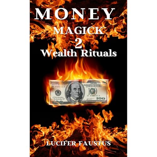 Money Magick 2 by Lucifer Faustus episode artwork