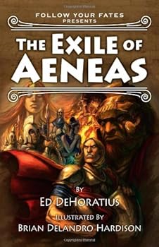 Paperback The Exile of Aeneas (Follow Your Fates Series) Book