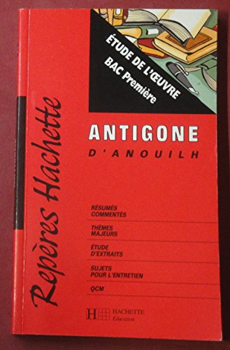 Antigone, de Jean Anouilh 2011676304 Book Cover