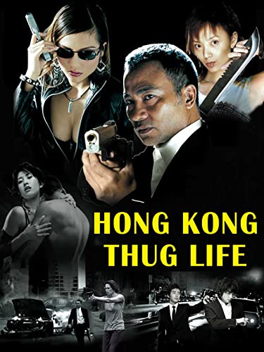Hong Kong Thug Life