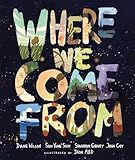 Where We Come From