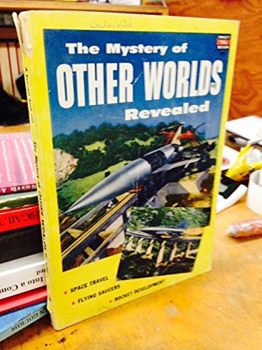 Cover of The Mystery of Other Worlds Revealed