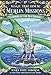 Summer of the Sea Serpent (Magic Tree House (R) Merlin Mission)