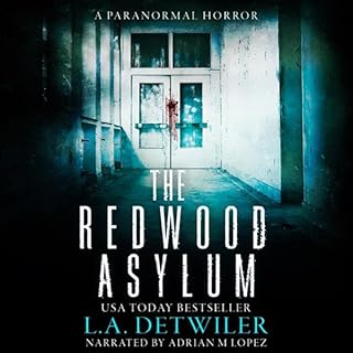 The Redwood Asylum Audiolibro Por L.A. Detwiler arte de portada