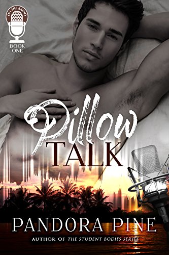 Pillow Talk (On The Radio Book 1)