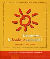 decouvrez le bonheur au boulot 2891294076 Book Cover