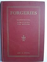 Forgeries, handwriting, something for nothing, B00086D2YW Book Cover