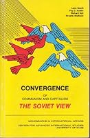 Convergence of Communism and Capitalism: the Soviet View B000VBDAN2 Book Cover