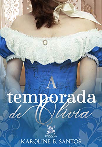 A Temporada de Olivia