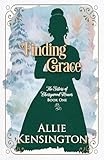 Finding Grace: A Regency Romance (The Sisters of Cherrywood Manor Book 1)