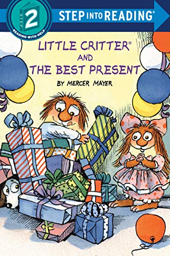 Little Critter and the Best Present (Step into Reading)