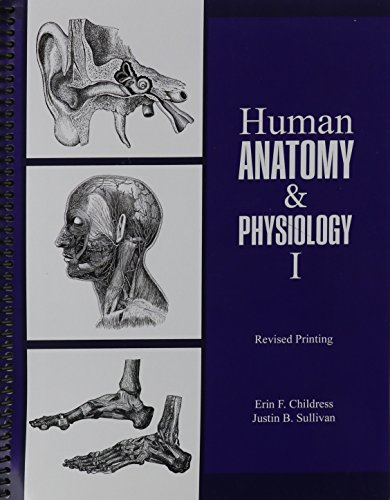 Human Anatomy and Physiology I