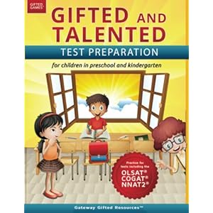 Gifted and Talented Test Preparation: Gifted test prep book for the OLSAT, NNAT2, and COGAT; Workbook for children in preschool and kindergarten Paperback – August 18, 2016