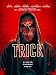 Trick