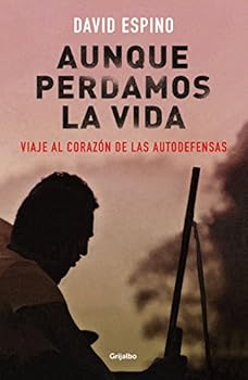 Paperback Aunque Perdamos La Vida [Spanish] Book