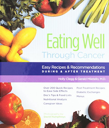 Eating Well Through Cancer: Easy Recipes B001PDM4U0 Book Cover