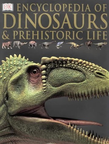 Encyclopedia of Dinosaurs & Prehistoric Life by
