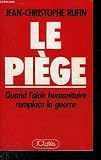 Le Piège : Quand l'aide humanitaire remplace la guerre