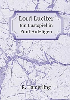Paperback Lord Lucifer Ein Lustspiel in F?nf Aufz?gen [German] Book