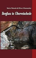 Bergbau in Oberveischede 373864122X Book Cover