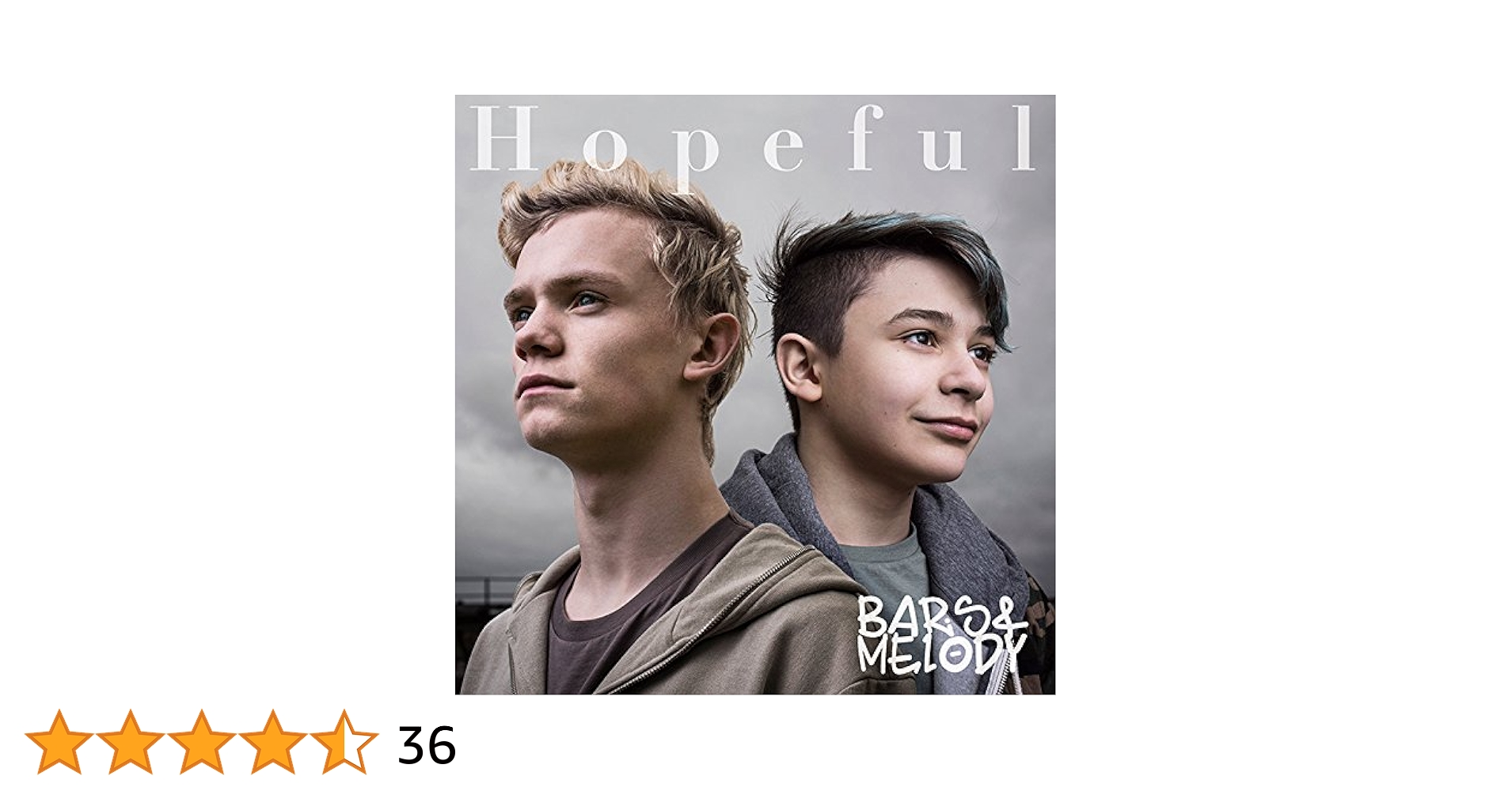 Bars and melody サイン hopeful Bars and Melody - Hopeful