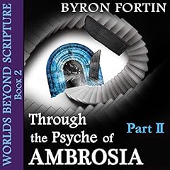 『Through the Psyche of Ambrosia, Part 2』のカバーアート