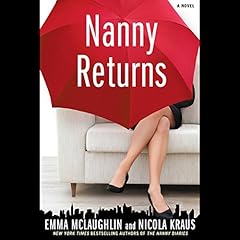Nanny Returns Audiobook By Emma McLaughlin, Nicola Kraus cover art