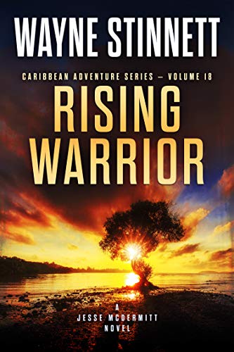 Rising Warrior: A Jesse McDermitt Novel (Caribbean Adventure Series Bo Rising Warrior: A Jesse McDermitt Novel (Caribbean Adventure Series Bo