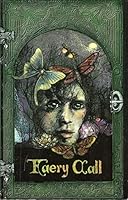 Faery Call: The Way of the Fay B0006RB1WI Book Cover