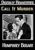Call It Murder - Digitally Remastered