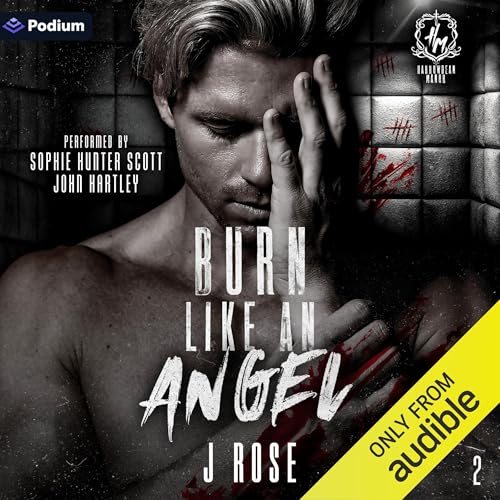 Burn Like an Angel by J Rose episode artwork