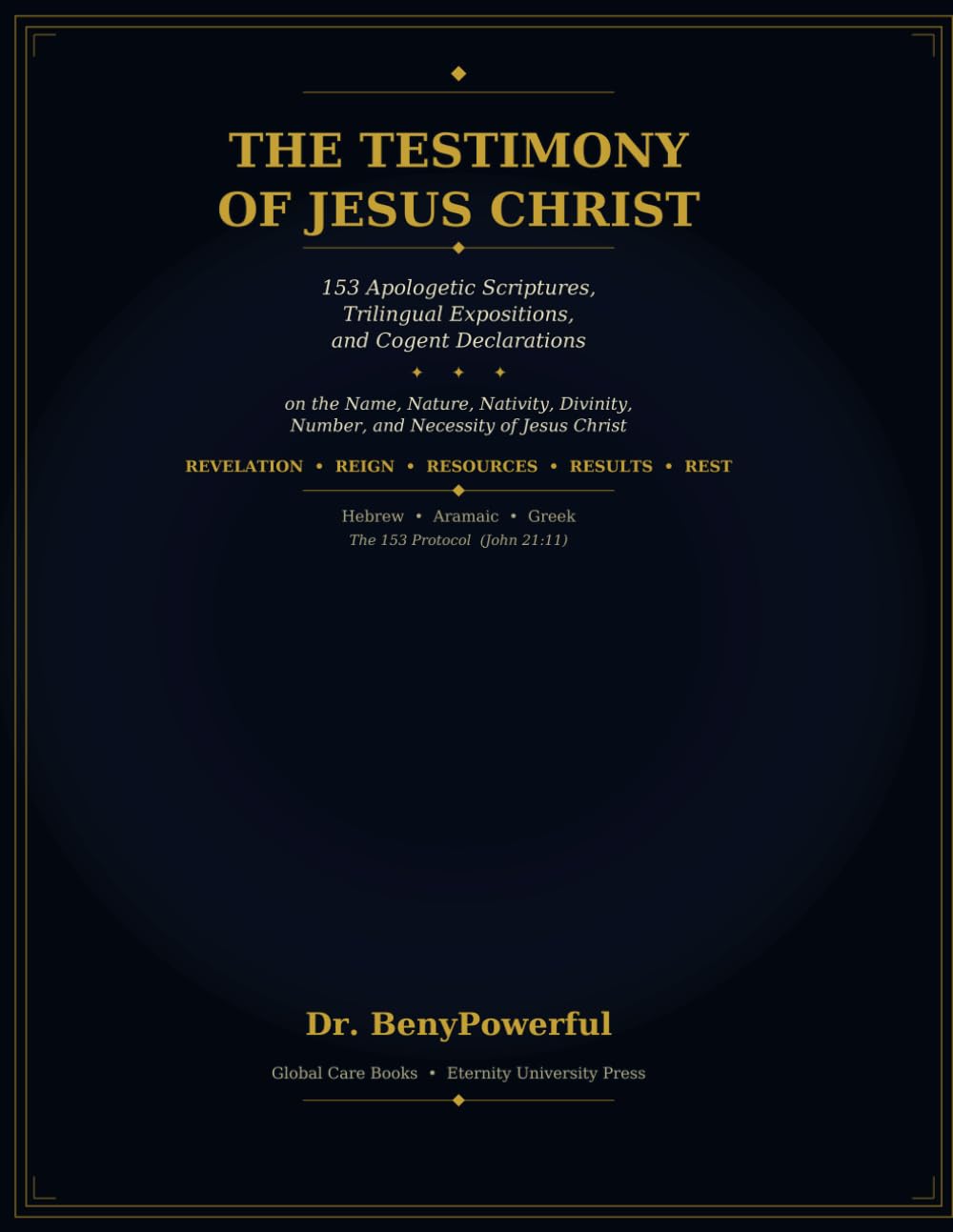 THE TESTIMONY OF JESUS CHRIST