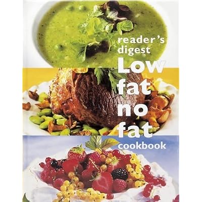 Low Fat, No Fat Cookbook