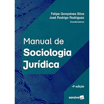 Capa do livro Manual de Sociologia Jurídica - 4ª edição 2023