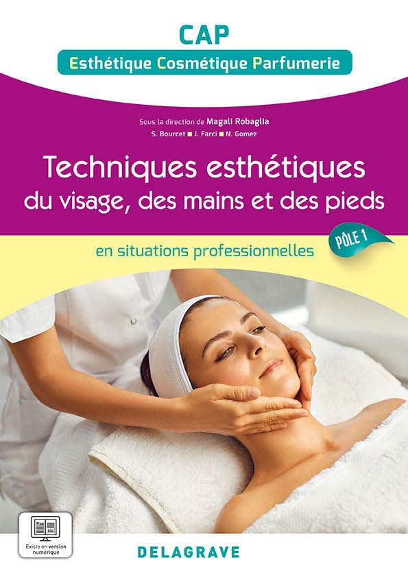 En situations professionnelles - Techniques esthétiques du...