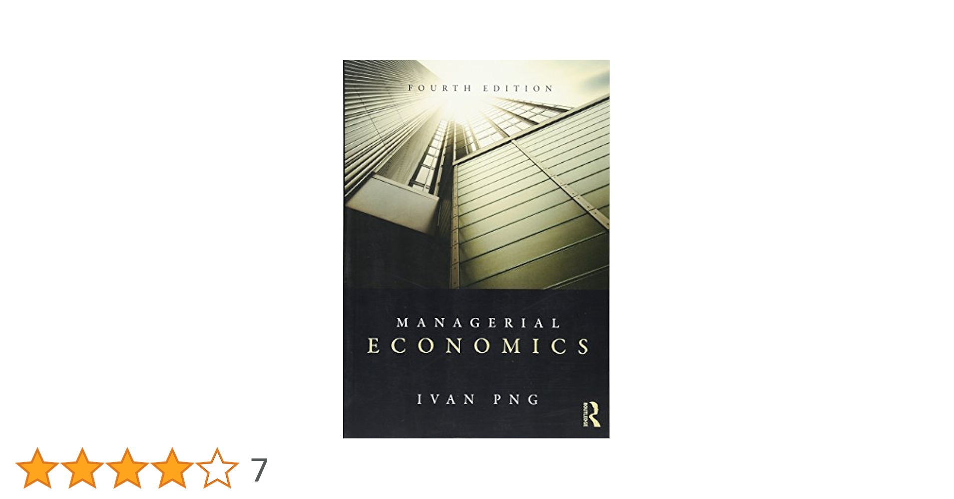 MANAGERIAL ECONOMICS 第四版 Managerial Economics, 4th ed.