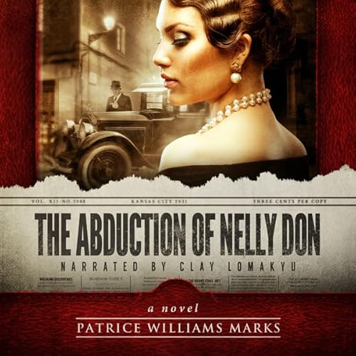 The Abduction of Nelly Don Audiolivro Por Patrice Williams Marks capa