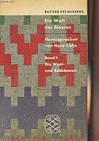 Die Welt der Slawen - Band 1: Die West- und Südslawen - bk869 B0027UP6UK Book Cover