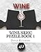 Wine-neric puzzle book 1 (workedout4u-puzzles) (English Edition)