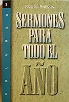 Sermones Para Todo El Ano Volumen 3 8476458886 Book Cover