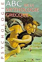 ABC de la mythologie grecque 2733906232 Book Cover