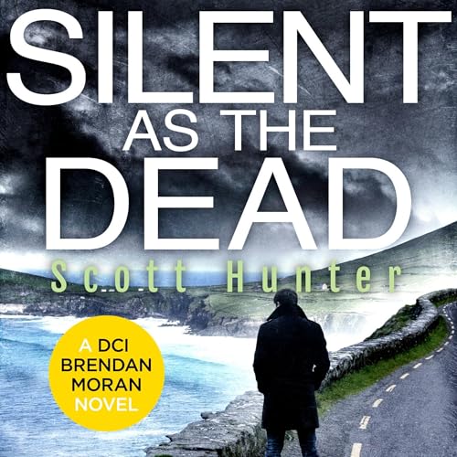 Silent as the Dead by Scott Hunter episode artwork